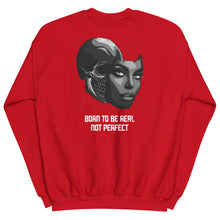 Load image into Gallery viewer, Born To Be Real Crew Neck Sweatshirt