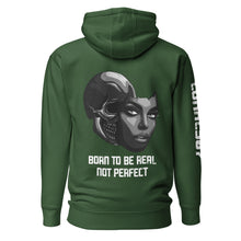 Load image into Gallery viewer, Born To Be Real Hoodie