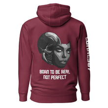 Load image into Gallery viewer, Born To Be Real Hoodie