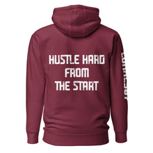 Load image into Gallery viewer, Hustle Hard From The Start Hoodie