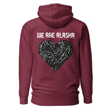 Load image into Gallery viewer, We Are Alaska Hoodie