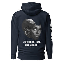 Load image into Gallery viewer, Born To Be Real Hoodie