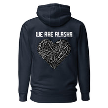 Load image into Gallery viewer, We Are Alaska Hoodie