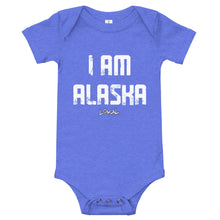 Load image into Gallery viewer, Infant I Am Alaska Onesie