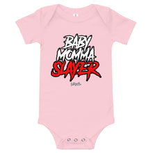 Load image into Gallery viewer, Infant BabyMommaSlayer Onesie