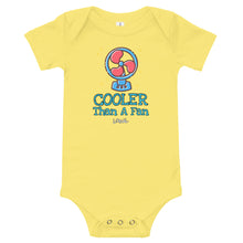 Load image into Gallery viewer, Infant Cooler Than A Fan Onesie