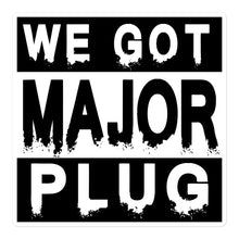 Load image into Gallery viewer, Major Plug Stickers