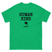 Load image into Gallery viewer, Lokal Human Kind Tee