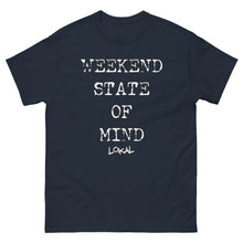 Load image into Gallery viewer, Lokal Weekend State Of Mind Tee