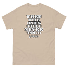 Load image into Gallery viewer, Lokal Never Told Tee