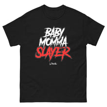Load image into Gallery viewer, Lokal BabyMommaSlayer Tee