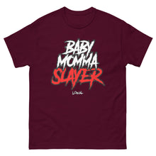 Load image into Gallery viewer, Lokal BabyMommaSlayer Tee