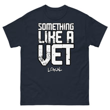 Load image into Gallery viewer, Like A Vet Tee