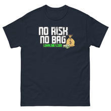 Load image into Gallery viewer, Lokal907 No Risk No Bag Tee