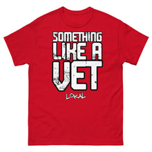 Load image into Gallery viewer, Like A Vet Tee