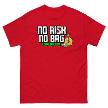 Load image into Gallery viewer, Lokal907 No Risk No Bag Tee