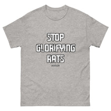 Load image into Gallery viewer, Stop Glorifying Rats Tee