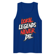 Load image into Gallery viewer, Men’s Lokal Legends Never Die Tank