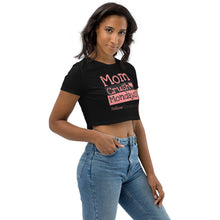 Load image into Gallery viewer, Organic MomCrushMonday Crop Top