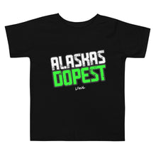 Load image into Gallery viewer, Toddler Lokal Alaskas Dopest Green Tee