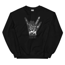 Load image into Gallery viewer, Stay Wild Crew Neck Sweatshirt