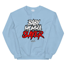 Load image into Gallery viewer, Lokal BabyMommaSlayer Crew Neck Sweatshirt