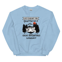 Load image into Gallery viewer, Lokal Good Friends Great Adventures Sweatshirt