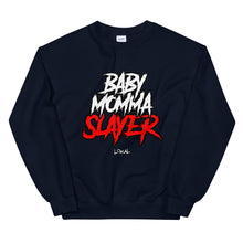 Load image into Gallery viewer, Lokal BabyMommaSlayer Crew Neck Sweatshirt