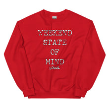 Load image into Gallery viewer, Weekend State Of Mind Sweatshirt
