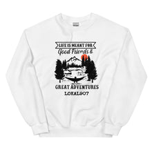 Load image into Gallery viewer, Lokal Good Friends Great Adventures Sweatshirt