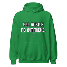 Load image into Gallery viewer, All Hustle No Gimmicks Alpha Hoodie