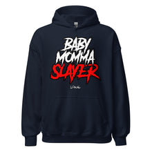 Load image into Gallery viewer, BabyMommaSlayer Alpha Hoodie