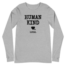 Load image into Gallery viewer, Lokal Human Kind Long Sleeve Tee