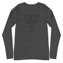 Load image into Gallery viewer, Lokal Human Kind Long Sleeve Tee