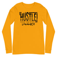 Load image into Gallery viewer, Lokal Hustle Hard Long Sleeve Tee
