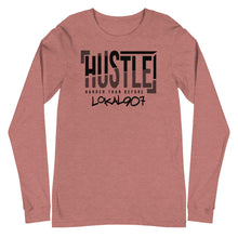 Load image into Gallery viewer, Lokal Hustle Hard Long Sleeve Tee