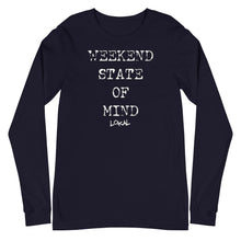 Load image into Gallery viewer, Lokal Weekend State Of Mind Long Sleeve Tee