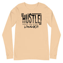 Load image into Gallery viewer, Lokal Hustle Hard Long Sleeve Tee
