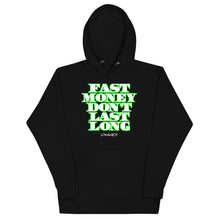 Load image into Gallery viewer, Fast Money Lokal Hoodie