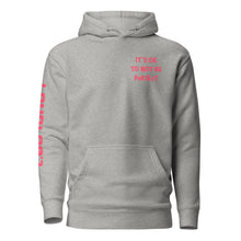 Load image into Gallery viewer, It's Ok To Not Be Perfect Hoodie