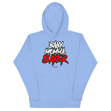 Load image into Gallery viewer, Lokal BabyMommaSlayer Hoodie