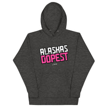 Load image into Gallery viewer, Alaskas Dopest Pink Hoodie