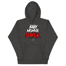 Load image into Gallery viewer, Lokal BabyMommaSlayer Hoodie