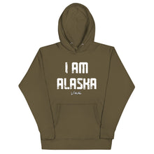Load image into Gallery viewer, I AM ALASKA Hoodie