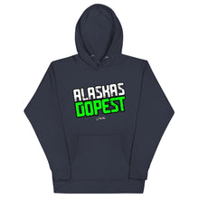 Load image into Gallery viewer, Alaskas Dopest Green Hoodie
