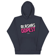 Load image into Gallery viewer, Alaskas Dopest Pink Hoodie