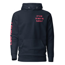 Load image into Gallery viewer, It's Ok To Not Be Perfect Hoodie