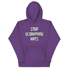 Load image into Gallery viewer, Stop Glorifying Rats Hoodie