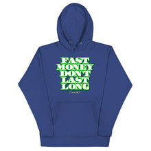 Load image into Gallery viewer, Fast Money Lokal Hoodie