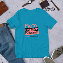 Load image into Gallery viewer, MomCrushMonday Tee Shirt